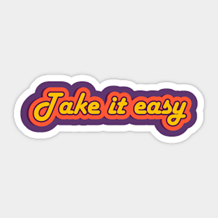 Take It Easy Retro Text Sticker